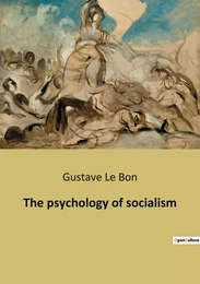 The psychology of socialism