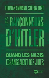 Les rançonneurs d'Hitler