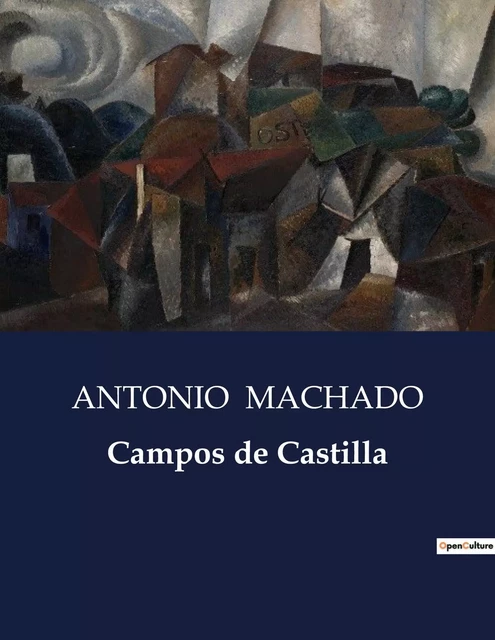 Campos de Castilla - Antonio Machado - CULTUREA