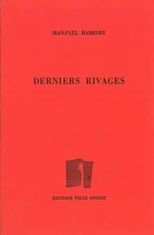 Derniers rivages