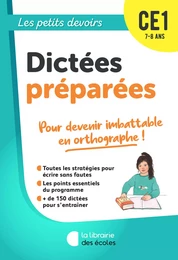 Les Petits Devoirs - Dictées préparées CE1