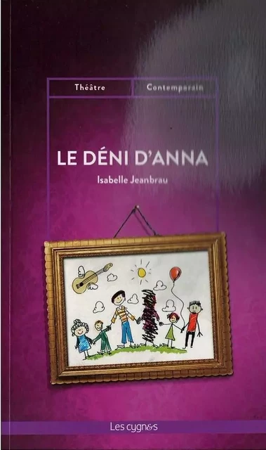 LE DENI D'ANNA - ISABELLE JEANBRAU - LES CYGNES