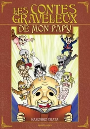 Les Contes graveleux de mon papy