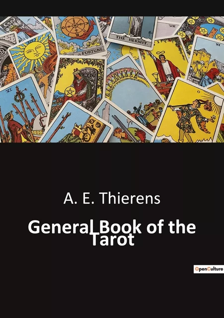 General Book of the Tarot - A. E. Thierens - CULTUREA