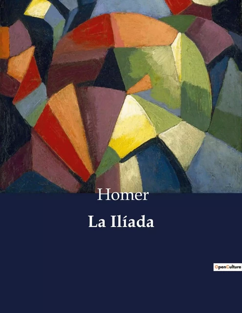 La Ilíada -  HOMER - CULTUREA