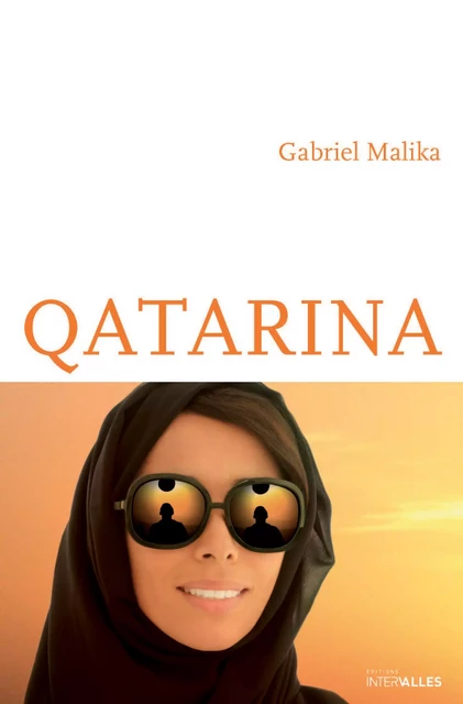 Qatarina - Gabriel MALIKA - Intervalles