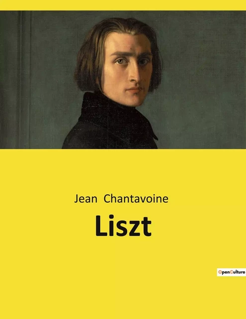 Liszt - Jean Chantavoine - CULTUREA