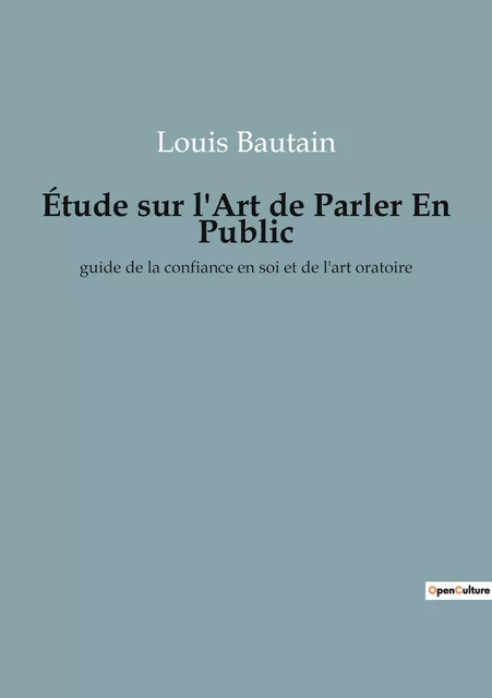 Étude sur l'Art de Parler En Public - Louis Bautain - CULTUREA