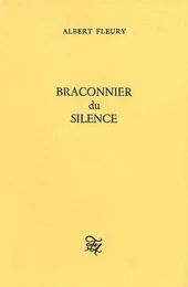 Braconnier du silence