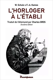 L'horloger à l'établi