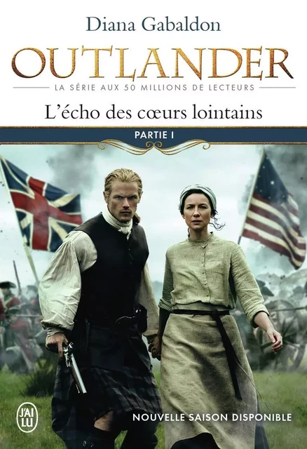 L'écho des coeurs lointains - Diana Gabaldon - J'AI LU