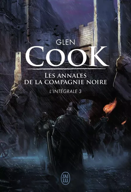 Les annales de la Compagnie noire - Glen Cook - J'AI LU