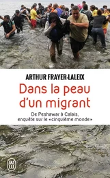 Dans la peau d'un migrant