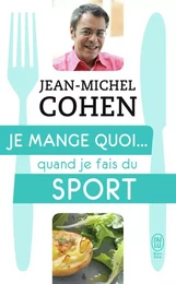 Je mange quoi... quand je fais du sport