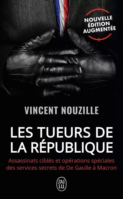 Les tueurs de la République - Vincent Nouzille - J'AI LU