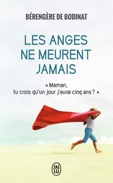 Les anges ne meurent jamais