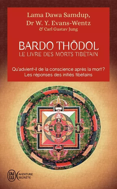 Le livre des morts tibétains -  Anonymes - J'AI LU