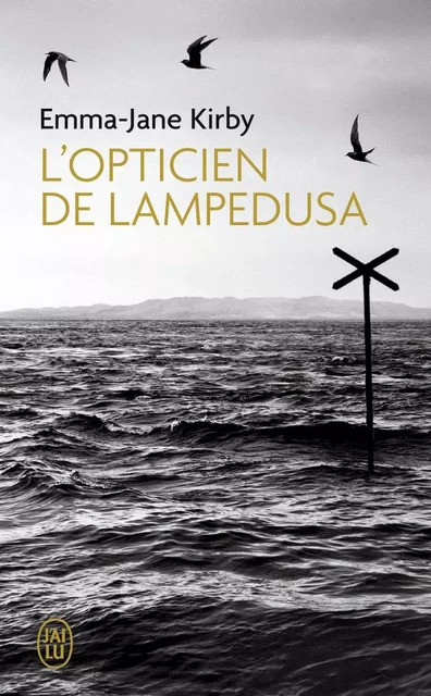 L'opticien de Lampedusa - Emma-Jane Kirby - J'AI LU