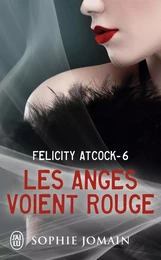 Les anges voient rouge