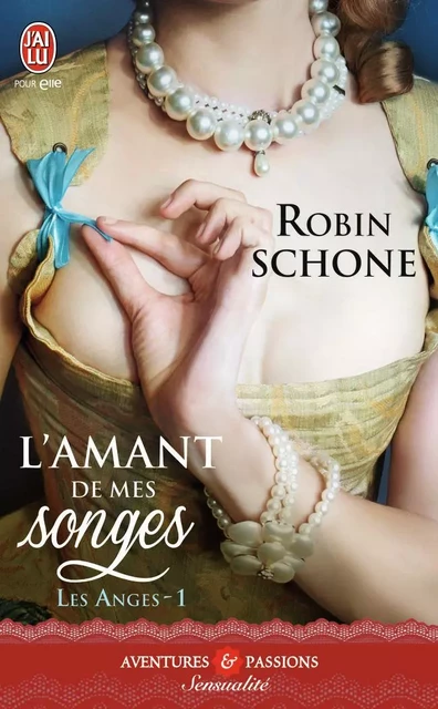 L'amant de mes songes - Robin Schone - J'AI LU