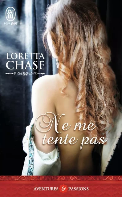 Ne me tente pas - Loretta Chase - J'AI LU