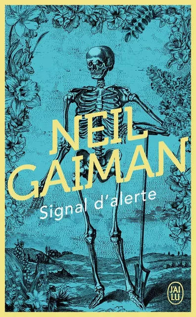 Signal d'alerte - Neil Gaiman - J'AI LU