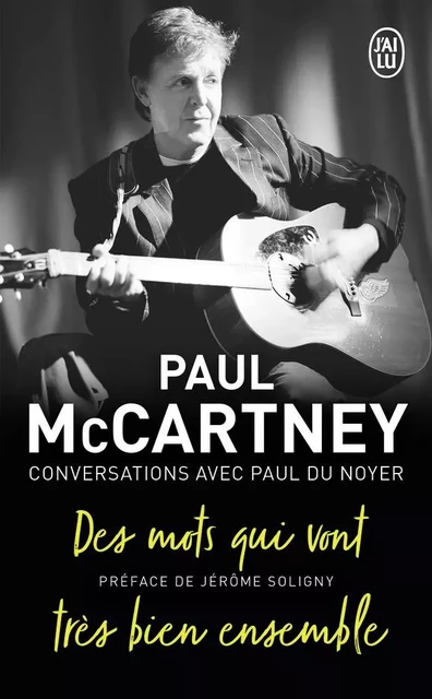 Des mots qui vont très bien ensemble - Paul Mccartney - J'AI LU