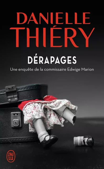 Dérapages - Danielle Thiéry - J'AI LU