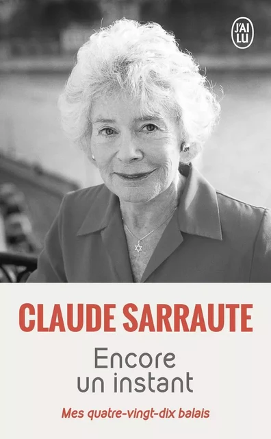 Encore un instant - Claude Sarraute - J'AI LU