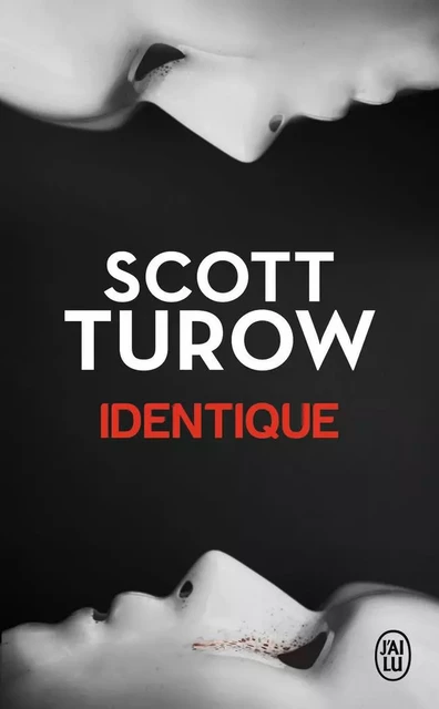 Identique - Scott Turow - J'AI LU