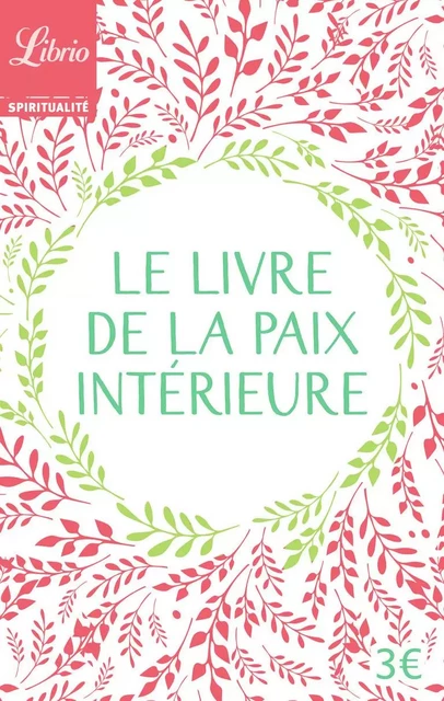 Le livre de la paix intérieure -  Collectif - J'AI LU