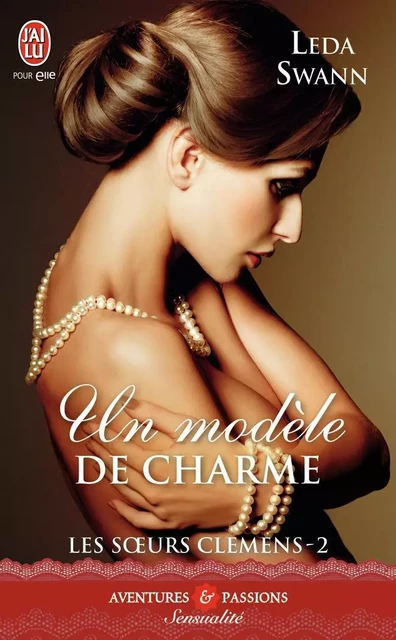 Un modèle de charme - Leda Swann - J'AI LU