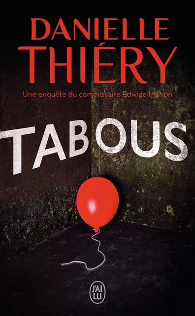 Tabous - Danielle Thiéry - J'AI LU