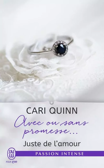 Avec ou sans promesse... - Cari Quinn - J'AI LU