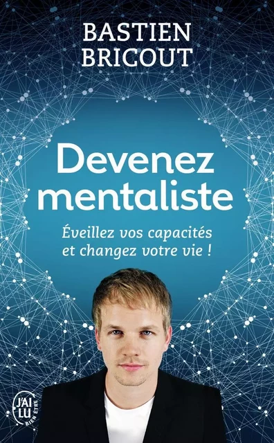 Devenez mentaliste - Bastien Bricout - J'AI LU