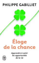 Éloge de la chance