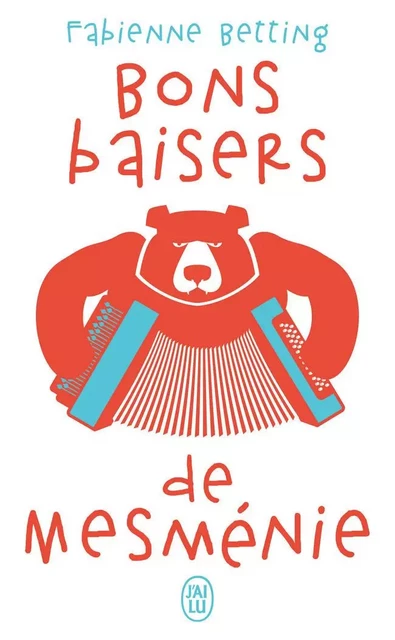 Bons baisers de Mesménie - Fabienne Betting - J'AI LU