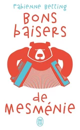 Bons baisers de Mesménie