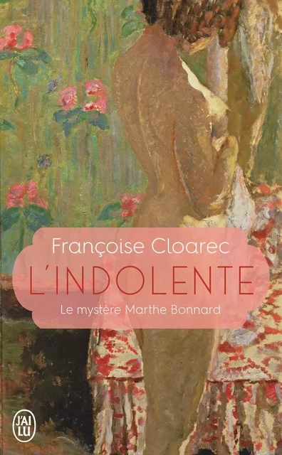 L'indolente - Françoise Cloarec - J'AI LU