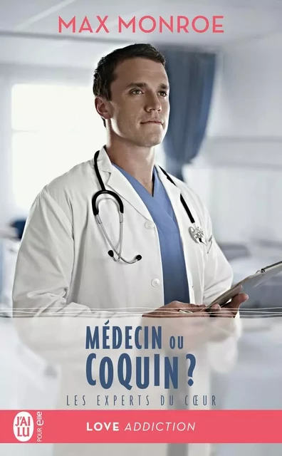 Médecin ou coquin ? - Max Monroe - J'AI LU