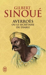 Averroès ou Le secrétaire du diable