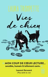 Vies de chien