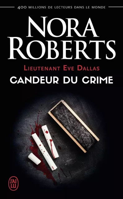 Candeur du crime - Nora Roberts - J'AI LU