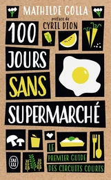 100 jours sans supermarché