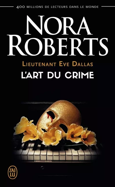 L'art du crime - Nora Roberts - J'AI LU