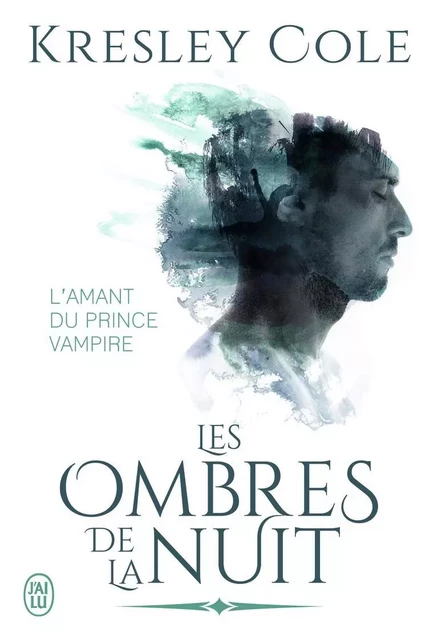 Les ombres de la nuit - Kresley Cole - J'AI LU