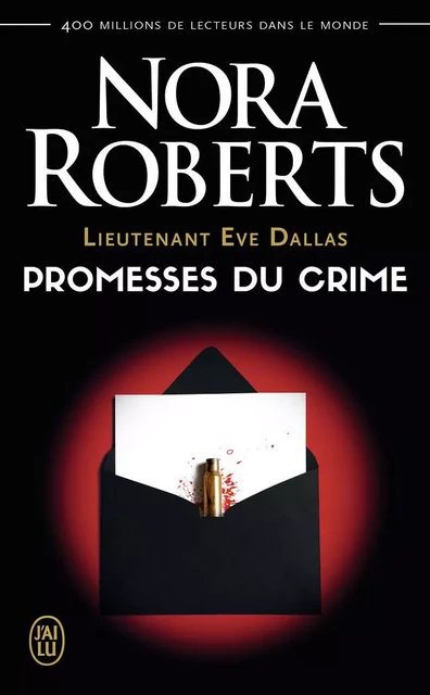 Promesses du crime - Nora Roberts - J'AI LU