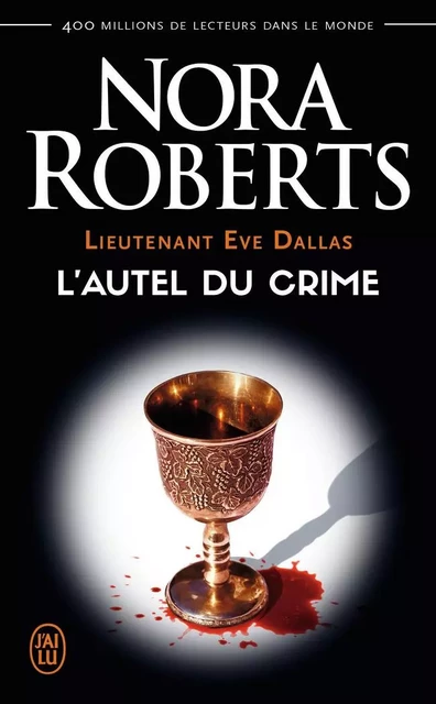 L'autel du crime - Nora Roberts - J'AI LU