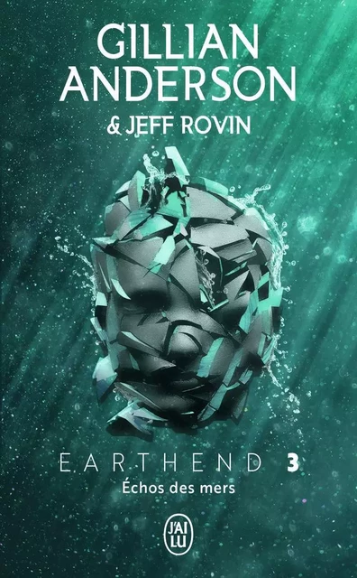 Earthend - Gillian Anderson, Jeff Rovin - J'AI LU