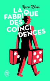 La fabrique des coïncidences